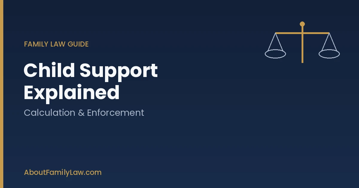 Child Support Explained: Calculation and Enforcement guide, family law resource with scales of justice icon